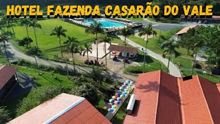 VLOG - HOTEL FAZENDA CASARÃO DO VALE