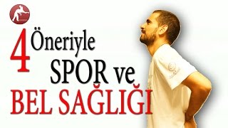 Bel fıtığı ve spor ilişkisi / Bel rahatsızlıklarında nasıl spor yapmalı? Bel ve Omurga Sağlığı