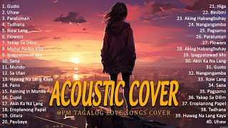 Best Of OPM Acoustic Love Songs 2024 Playlist 1239 ❤️ Top Tagalog Acoustic Songs Cover Of All Time