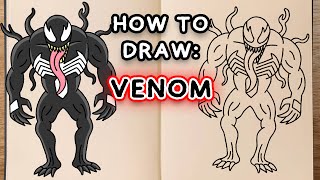 How To Draw: VENOM (step by step drawing tutorial)
