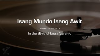 Karaoke: Isang Mundo Isang Awit (Leah Navarro) Performance Track