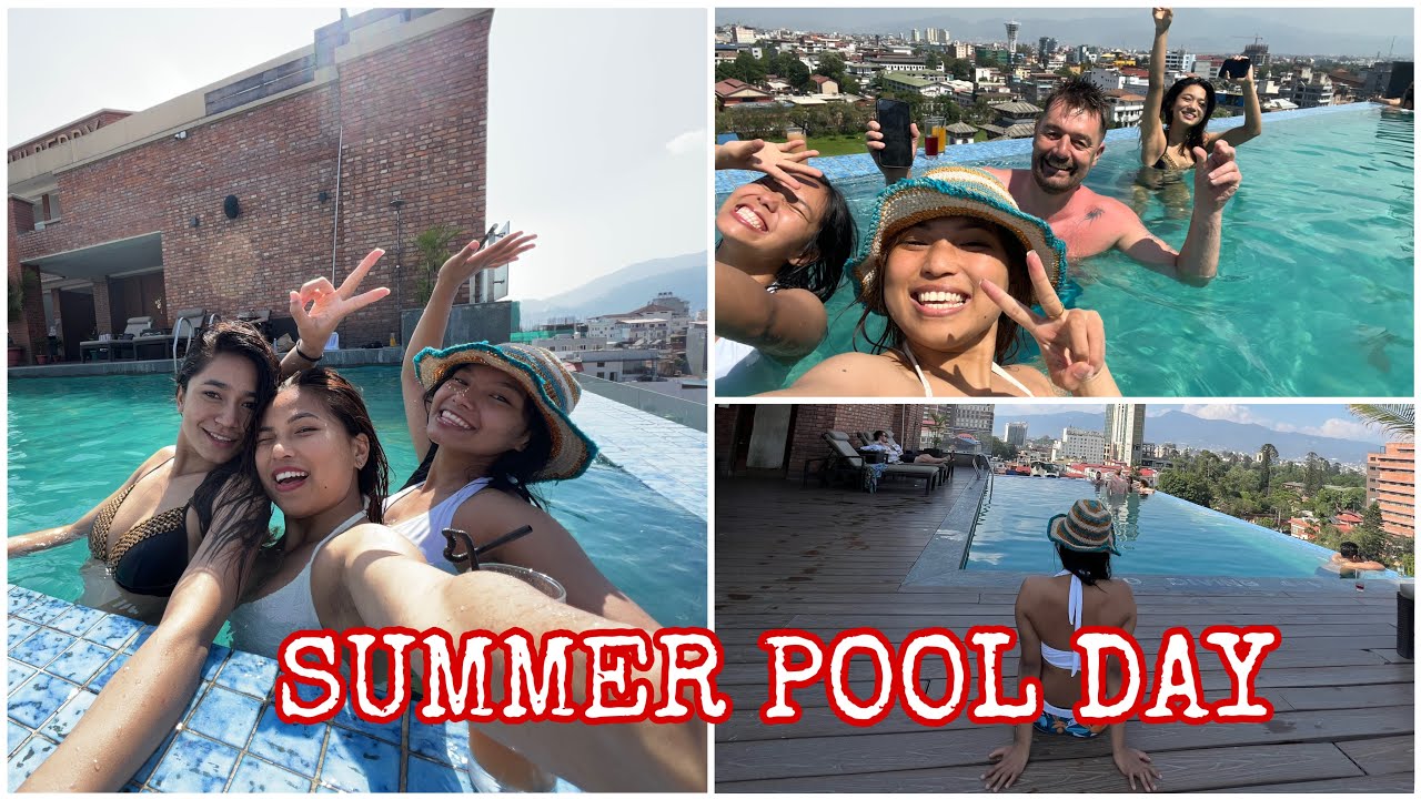 Summer Pool Day Vlog With Pragatipun38 Kabitanepaliofficial Youtube