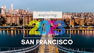 San Francisco Travel Guide 🇺🇸 - Trips to San Francisco -Places to Visit in San Francisco