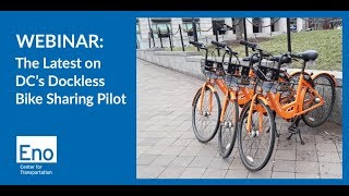 The Latest on DC's Dockless Bike Sharing Pilot