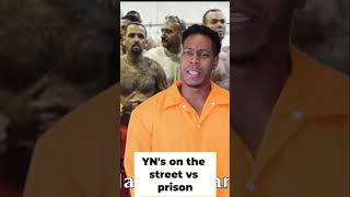 #yns on the street with switches vs yns in prison  #comedy