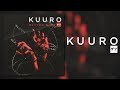 KUURO - Better Now (Post Malone Cover)