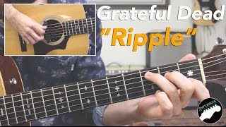 Grateful Dead "Ripple" Acoustic Guitar Lesson