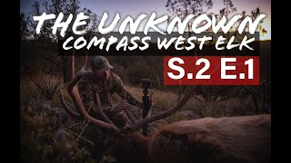 Compass West Elk Episode 1