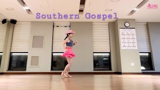 Southern Gospel Linedance /Low Intermediate / 서던 가스펠