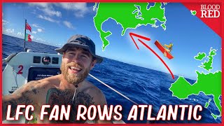 LFC Supporter ROWS From PORTUGAL TO FLORIDA SOLO! | Jack Jarvis | Blood Red Podcast Special