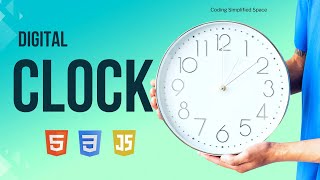 Build Digital Clock using HTML CSS & JavaScript | Hindi