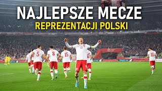Najlepsze Mecze Reprezentacji Polski ᴴᴰ #2