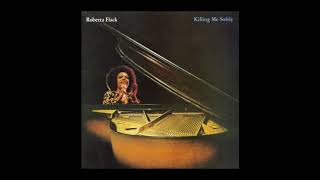 Roberta Flack Killing Me Softly with His Song
