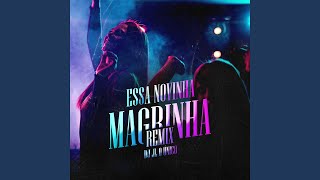 Essa Novinha Magrinha (Remix)