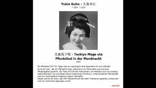 Yukie Kubo - 久保幸江 --- 月夜馬子唄 - Tsukiyo Mago uta - Pferdelied in der Mondnacht