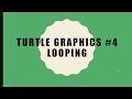 Turtle Graphics Lesson 4 Looping