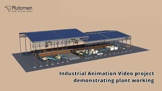 Industrial Animation Video project demonstrating plant working