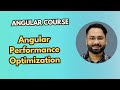 #25 Angular Performance Optimization: Speed Up Your Angular Apps