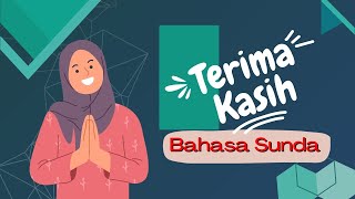 Ucapan Terima Kasih Bahasa Sunda