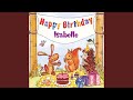 Happy Birthday Isabelle