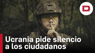 Soldados ucranianos piden silencio a los ciudadanos para no dar pistas a Rusia de la contraofensiva