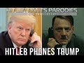 Hitler phones Trump