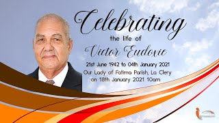 Celebration of Life Of Mr. Victor Eudoxie || I Stream Live Now