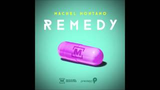 Remedy - Machel Montano [Soca 2015]