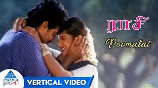 Poomalai Vertical Video | Raasi Tamil Movie Songs | Ajith | Rambha | Sirpy | Pyramid Glitz Music