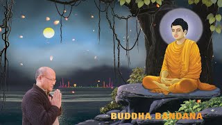 Buddha Bandana "Buddha Mantra"- Chandra Kumar Dong ll Buddha Mantra For Positive Energy ll MEDIATION