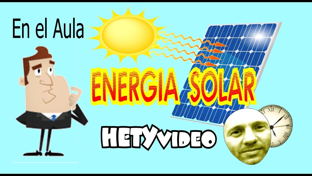 En El Aula - ENERGIA SOLAR - YouTube