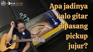 Apa jadinya kalo gitar dipasang pickup jujur? | K&K Review | Kitharra Guitar Shop