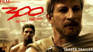 300: The Sword Of Vengeance_Teaser Trailer (300 part 3)_Film Relatives