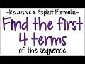 Decoding Recursive & Explicit Formulas to Find the First 4 Terms of a Sequence