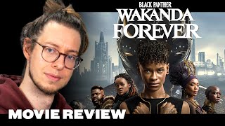 Black Panther: Wakanda Forever (2022) - Movie Review | Marvel | MCU | Ryan Coogler