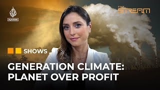 Will the world continue to prioritise profits over the environment? | The Stream