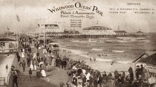 Wildwood [Part 10 - The Spectacular History of the New Jersey Shore]