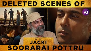 What Happened To Deleted Scenes of Soorarai Pottru? | Revealed by Art Director JACKI