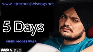 5 Days (5 Din) - Sidhu Moose Wala ft. Sunny Malton | Intense Music | Latest Punjabi Songs 2020