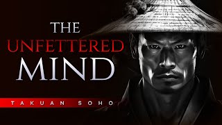 The unfettered mind by Takuan Soho | Full Audiobook