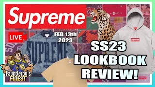 SUPREME IS BACK! SS23 Lookbook Review!