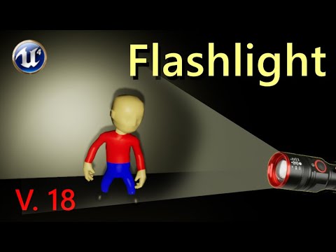 Делаем фонарик в Unreal Engine Flashlight - YouTube