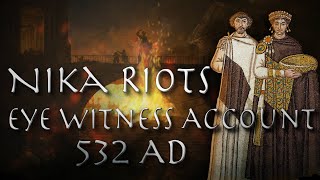 Eye Witness Account of the Nika Riots (532 AD) // Procopius Annals // Byzantine Primary Source