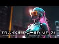 Trance PowerUp 71: Vocal trance uplifting DJset (May 2024)