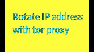 Rotate IP address with each HTTP request using Python | Bypass reCAPTCHA for web crawlers.