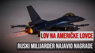 Ruski milijarder najavio nagradu za obaranje F-16: 150.000 dolara za američkog lovca