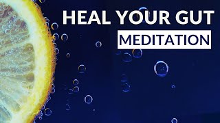 Gentle Meditation To Improve Your Gut Health | Guided Imagery For Relaxation