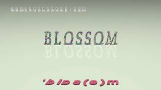 blossom - pronunciation + Examples in sentences and phrases