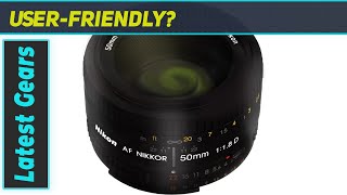 Unlocking Creativity: Nikon AF FX NIKKOR 50mm f/1.8D Lens Review