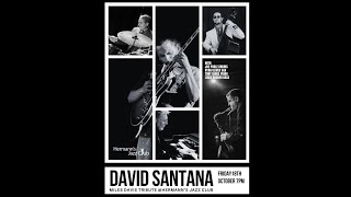 David Santana Quartet | tribute to the legendary Miles Davis